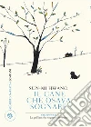 Il cane che osava sognare. E-book. Formato EPUB ebook di Sun-Mi Hwang
