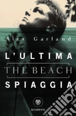 L'ultima spiaggia (The Beach). E-book. Formato PDF ebook