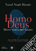 Homo Deus: Breve storia del futuro. E-book. Formato PDF