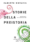 Storie della preistoria. E-book. Formato PDF ebook