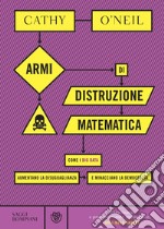 Armi di distruzione matematica. E-book. Formato EPUB ebook