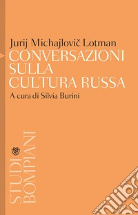 Conversazioni sulla cultura russa. E-book. Formato EPUB ebook