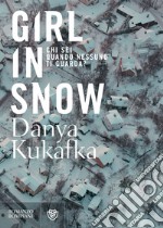 Girl in Snow (edizione italiana). E-book. Formato EPUB ebook