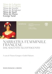 Narrativa femminile francese: Dal Seicento all'Ottocento. Testo francese a fronte. E-book. Formato PDF ebook