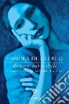 Donne invisibili: L'anoressia, il dolore, la vita. E-book. Formato PDF ebook di Fabiola De Clercq