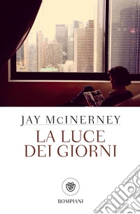 La luce dei giorni. E-book. Formato PDF ebook