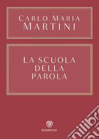 La scuola della parola. E-book. Formato PDF ebook