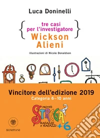 Tre casi per l'investigatore Wickson Alieni. E-book. Formato EPUB ebook