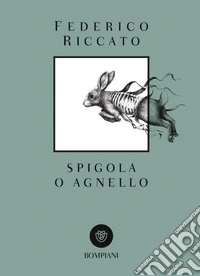 Spigola o agnello. E-book. Formato EPUB ebook