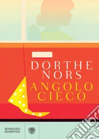 Angolo cieco. E-book. Formato EPUB ebook