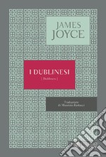 I dublinesi. E-book. Formato PDF ebook