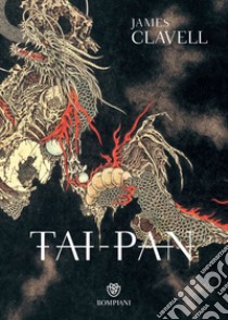 Tai-Pan. E-book. Formato EPUB ebook di James Clavell