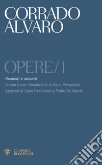 Alvaro. Opere/1: Racconti e romanzi. E-book. Formato PDF ebook