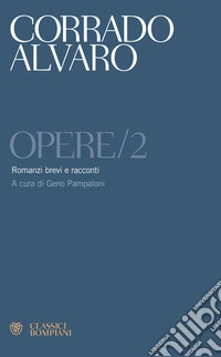 Alvaro. Opere/2: Romanzi brevi e racconti. E-book. Formato PDF ebook