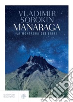 Manaraga. La montagna dei libri. E-book. Formato EPUB ebook