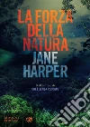 La forza della natura. E-book. Formato EPUB ebook