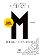 M. Il figlio del secolo. E-book. Formato EPUB ebook