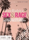 Sex & Rage (edizione italiana): consigli a giovani donne che hanno voglia di divertirsi. E-book. Formato EPUB ebook