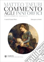 Tafuri. Commento agli Inni Orfici: Testo greco a fronte. E-book. Formato PDF ebook