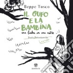 Il gufo e la bambina. E-book. Formato EPUB ebook