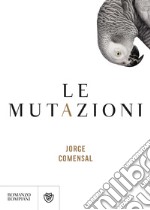 Le mutazioni. E-book. Formato EPUB ebook