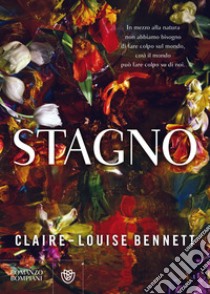 Stagno. E-book. Formato EPUB ebook di Claire-Louise Bennett