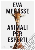 Animali per esperti. E-book. Formato EPUB ebook