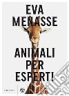 Animali per esperti. E-book. Formato EPUB ebook di Eva Menasse