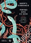 Portami dove sei nata: un ritorno in Abruzzo, terra di crolli e miracoli. E-book. Formato EPUB ebook di Roberta Scorranese