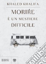 Morire è un mestiere difficile. E-book. Formato EPUB