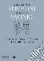 Scrivere fino in fondo. Lettere 1941-1952. E-book. Formato EPUB ebook