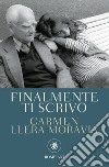 Finalmente ti scrivo. E-book. Formato EPUB ebook