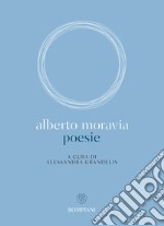 Alberto Moravia. Poesie. E-book. Formato EPUB ebook