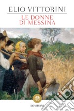 Le donne di Messina. E-book. Formato PDF ebook