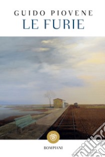 Le furie. E-book. Formato EPUB ebook di Guido Piovene