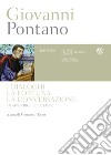 I Dialoghi, La fortuna, La conversazione. E-book. Formato EPUB ebook di Giovanni Pontano