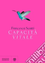 Capacità vitale. E-book. Formato EPUB ebook