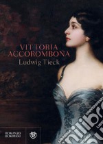 Vittoria Accorombona. E-book. Formato EPUB