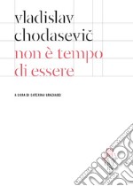 Non è tempo di essere: Testo russo a fronte. E-book. Formato EPUB ebook