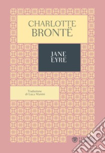 Jane Eyre. E-book. Formato PDF ebook di Charlotte Brontë