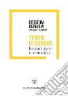 Teorie di genere: Femminismi e semiotica. E-book. Formato PDF ebook