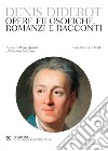 Diderot. Opere filosofiche, romanzi e racconti: Testo francese a fronte. E-book. Formato PDF ebook