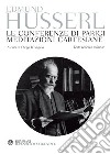 Husserl. Le conferenze di Parigi. Meditazioni cartesiane: Testo tedesco a fronte. E-book. Formato PDF ebook