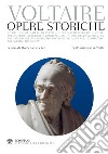 Voltaire. Opere storiche: Testo francese a fronte. E-book. Formato PDF ebook