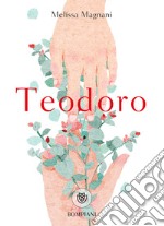 Teodoro. E-book. Formato EPUB ebook