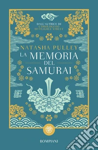 La memoria del samurai. E-book. Formato PDF ebook