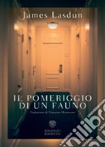 Il pomeriggio di un fauno. E-book. Formato EPUB ebook