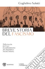 Breve storia del fascismo. E-book. Formato EPUB ebook