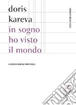 In sogno ho visto il mondo: Testo estone a fronte. E-book. Formato EPUB ebook