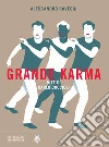 Grande Karma: Vite di Carlo Coccioli. E-book. Formato EPUB ebook di Alessandro Raveggi